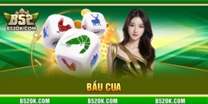 Bầu Cua B52 Có Đáng Chơi? Gợi Ý Mẹo Cược Đánh Là Thắng