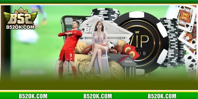 Khuyến mãi VIP của B52 được phân theo cấp bậc thành viên