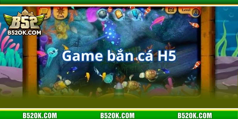 Thế giới Bắn cá H5 đem đến không gian giải trí cực sảng khoái